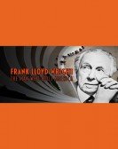 poster_frank-lloyd-wright-the-man-who-built-america_tt8302386.jpg Free Download