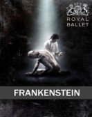 Frankenstein from the Royal Ballet Free Download