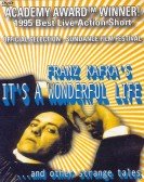 poster_franz-kafkas-its-a-wonderful-life_tt0106961.jpg Free Download