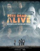 poster_free-dead-or-alive_tt5953432.jpg Free Download