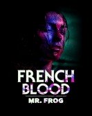 French Blood 3 - Mr. Frog Free Download