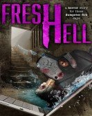 poster_fresh-hell_tt14444416.jpg Free Download