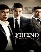 poster_friend-the-great-legacy_tt3264494.jpg Free Download