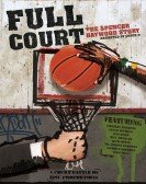 poster_full-court-the-spencer-haywood-story_tt5684148.jpg Free Download