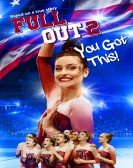 Full Out 2: You Got This! Free Download