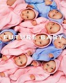 Future Baby Free Download