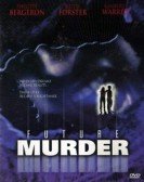 poster_future-murder_tt0233764.jpg Free Download