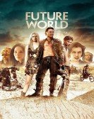 poster_future-world_tt5737536.jpg Free Download