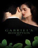 Gabriel's Redemption: Part I Free Download