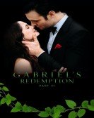 Gabriel's Redemption: Part III Free Download