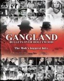 poster_gangland-bullets-over-hollywood_tt0490824.jpg Free Download