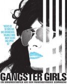 poster_gangster-girls_tt1399019.jpg Free Download