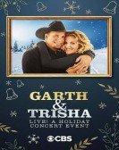 Garth & Trisha Live! A Holiday Concert Event poster