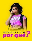 Generation Why? poster