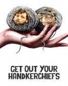 Get Out Your Handkerchiefs Free Download