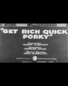 Get Rich Quick Porky Free Download