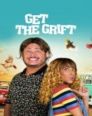 poster_get-the-grift_tt14371060.jpg Free Download