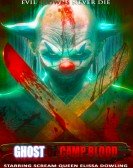 Ghost of Camp Blood (2018) Free Download