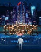 Ghostbox Cowboy (2018) poster