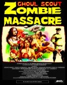 poster_ghoul-scout-zombie-massacre_tt8175920.jpg Free Download