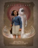 Girl + Ghost poster