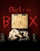 poster_girl-in-the-box_tt5957584.jpg Free Download