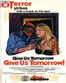 Give Us Tomorrow poster