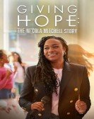 Giving Hope: The Ni'cola Mitchell Story Free Download