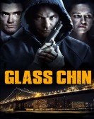 Glass Chin poster