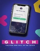 Glitch: The Rise & Fall of HQ Trivia Free Download