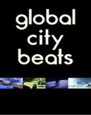 poster_global-city-beats_tt6979194.jpg Free Download