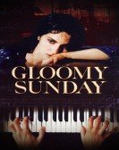 Gloomy Sunday poster