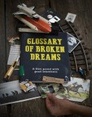 Glossary of Broken Dreams (2018) poster