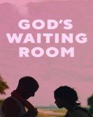 God's Waiting Room Free Download