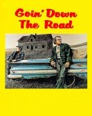 Goin' Down the Road poster