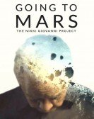 poster_going-to-mars-the-nikki-giovanni-project_tt7196012.jpg Free Download