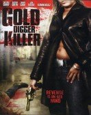 poster_gold-digger-killer_tt1344721.jpg Free Download