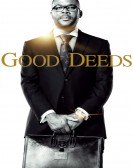 poster_good-deeds_tt1885265.jpg Free Download