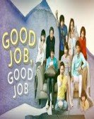 poster_good-job-good-job_tt6270334.jpg Free Download