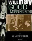 Good Morning, Boys! poster