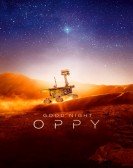 poster_good-night-oppy_tt14179942.jpg Free Download