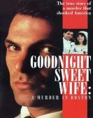 poster_goodnight-sweet-wife-a-murder-in-boston_tt0099684.jpg Free Download