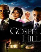 poster_gospel-hill_tt0810880.jpg Free Download