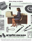 Graphic Means: A History of Graphic Design Production Free Download