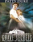 Grave Secrets: The Legacy of Hilltop Drive poster