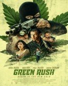 poster_green-rush_tt8170358.jpg Free Download