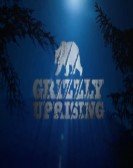 Grizzly Uprising poster