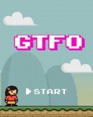 poster_gtfo-get-the-f-out_tt3891970.jpg Free Download