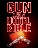 poster_gun-and-a-hotel-bible_tt10661500.jpg Free Download