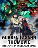 poster_gurren-lagann-the-movie-the-lights-in-the-sky-are-stars_tt1422651.jpg Free Download